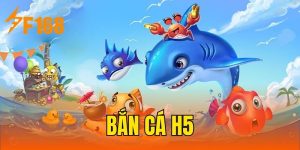 Giới Thiệu Bắn Cá H5 F168 Đổi Thưởng Cực Lớn 2025