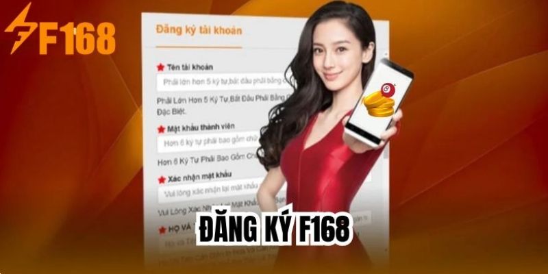 F168 chỉ dẫn người chơi mới thực hiện từng bước đăng ký tài khoản