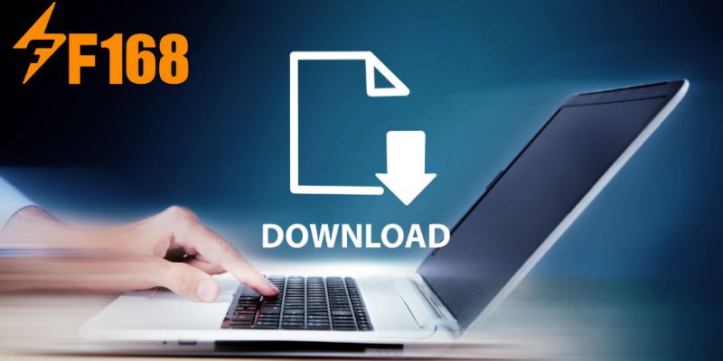 Ưu điểm tuyệt đối khi tải app F168