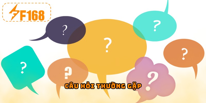 Câu hỏi thường gặp
